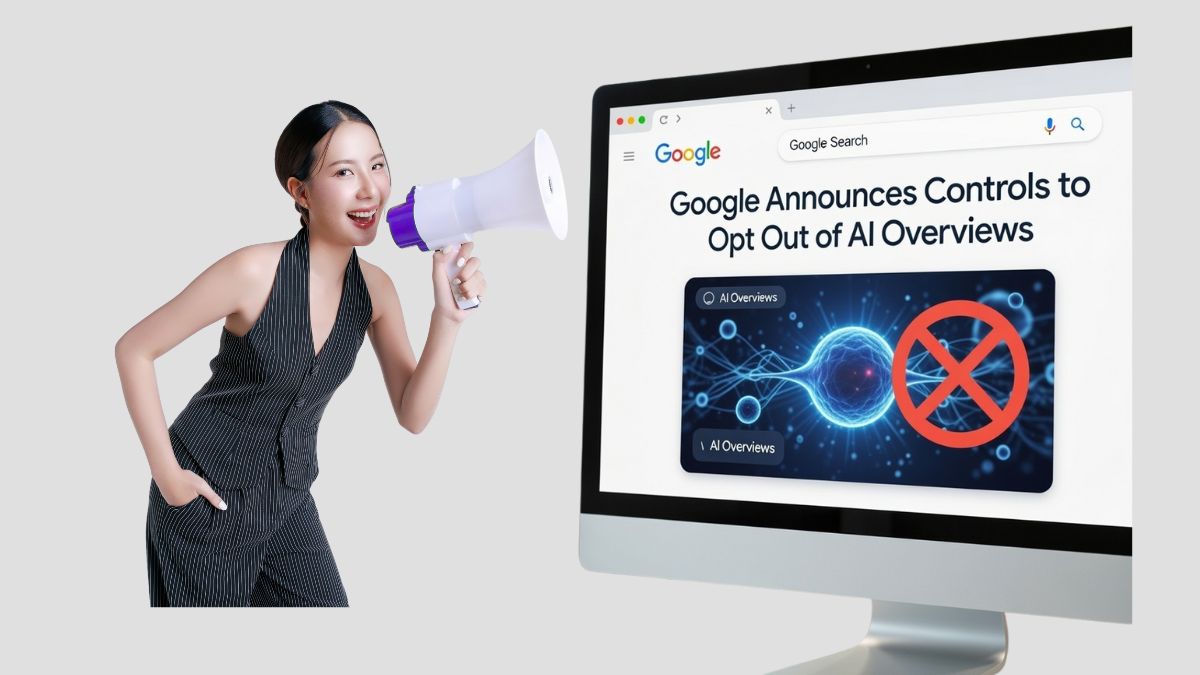 Cover image for the article: Google Announces Controls to Opt Out of AI Overviews