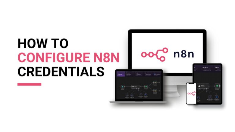 How to Configure n8n Credentials