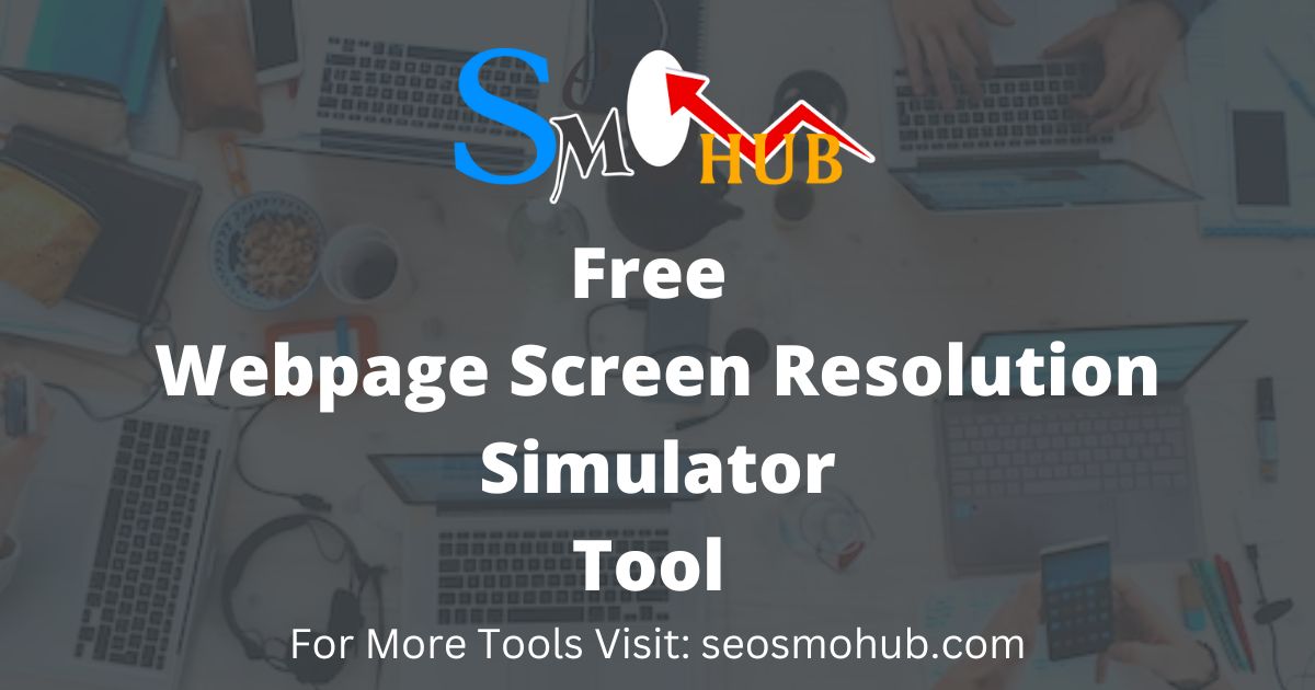 Free Web Resolution Tester – Understanding the Importance of W...